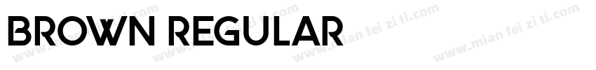 brown regular字体转换